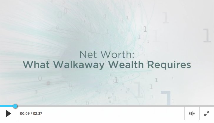 Walkaway Wealth